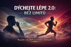 Dýchejte lépe 2.0: Bez limitů